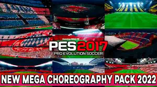 PES 2017 New Choreography Pack 2022