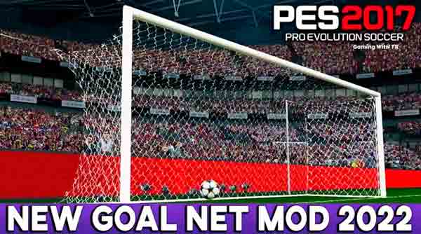PES 2017 New Goal Net Mod 2022