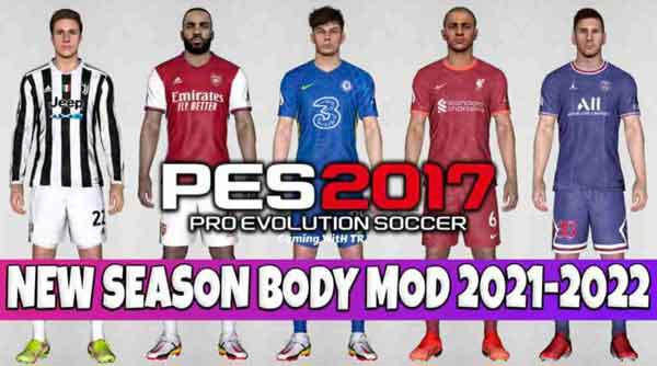 PES 2017 New Season Body Mod 2021-2022
