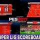 PES 2017 New Super Lig Scoreboard 2022