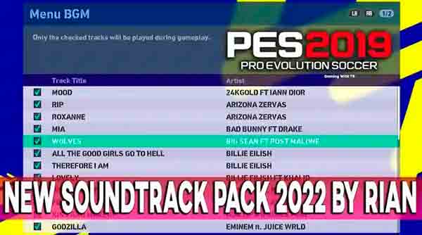 PES 2019 New Soundtrack Pack 2022