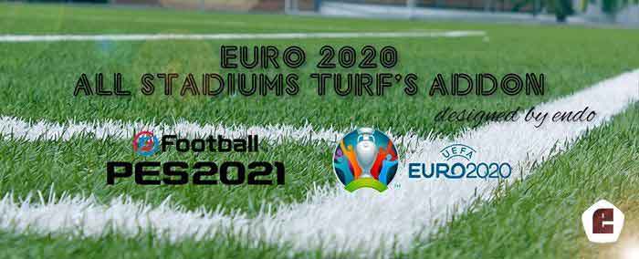 PES 2021 EURO 2020 Stadiums AddOn