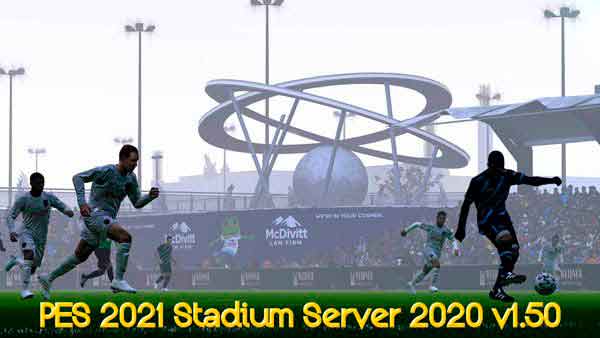 PES 2021 Stadium Server 2020 v1.50