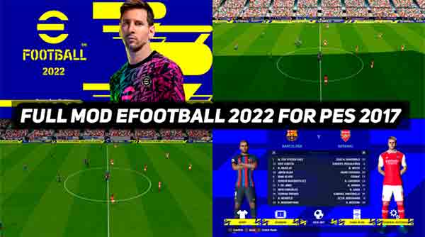 PES 2017 New Season eFootball 2022 Mod