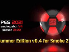 PES 2021 OF Summer Edition v0.4 for Smoke 21.4.5
