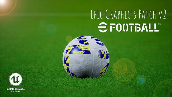 eFootball 2022 Epic Graphic Patch v2