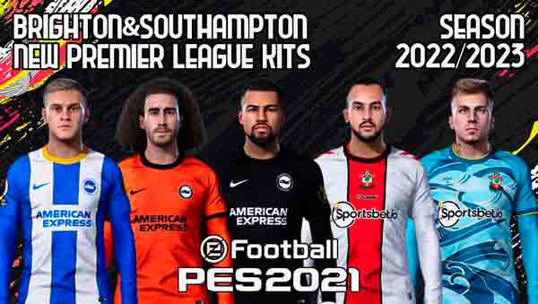 PES 2021 Brighton & Southampton Kits Season 2023