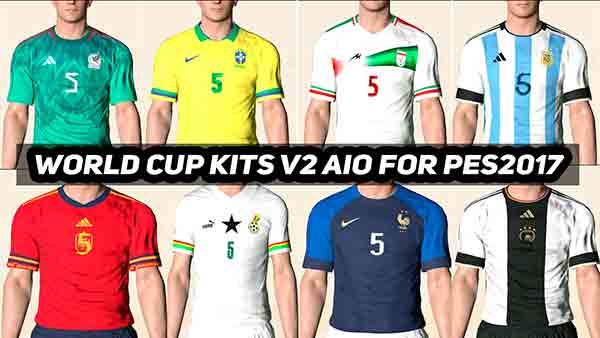 PES 2017 New World Cup Kits 2022 v2
