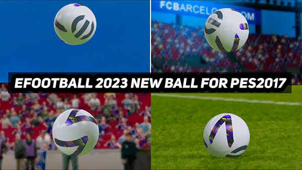 PES 2017 New eFootball 2023 Ball