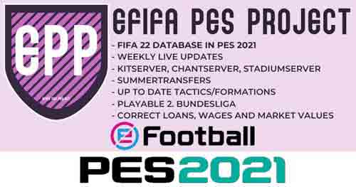 PES 2021 EPP eFIFA Pes Project v1.1 #07.08.22