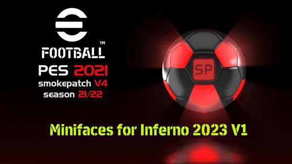 PES 2021 Minifaces for Inferno 2023 V1