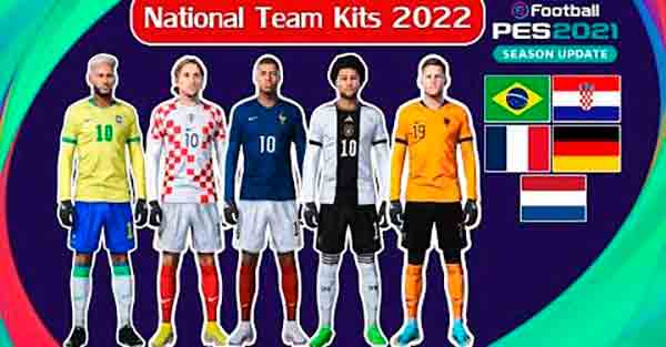PES 2021 National Team Kits 2022