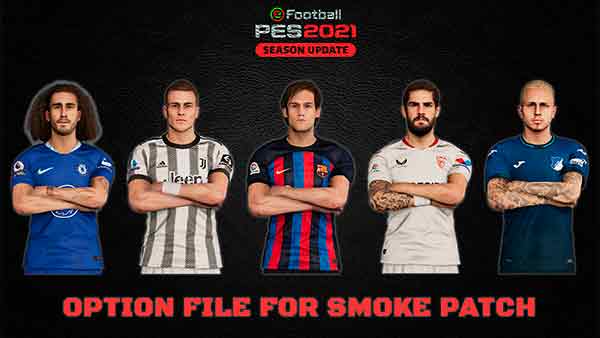 PES 2021 OF #10.08.22 For Smoke Patch