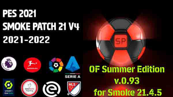 PES 2021 OF Summer Edition v.0.93 for Smoke 21.4.5