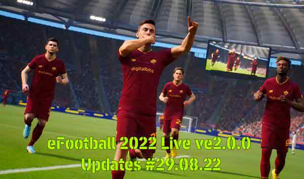 eFootball 2023 Live Updates #29.08.22
