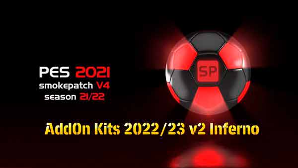 PES 2021 AddOn Kits 2022/23 v2 Inferno