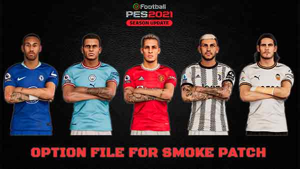 PES 2021 OF #06.09.22 For Smoke Patch