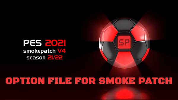 PES 2021 OF #24.09.22 For Smoke Patch