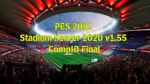 PES 2021 Stadium Server 2020 v1.55