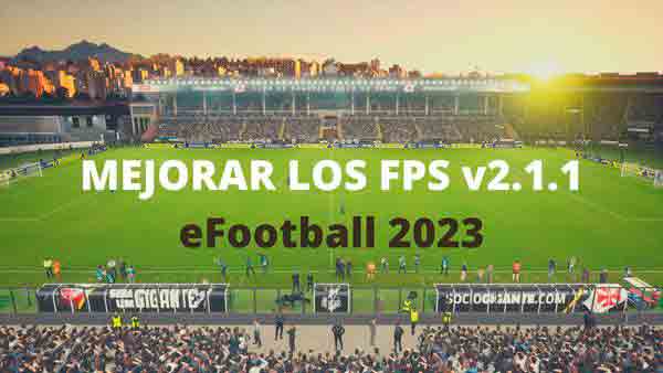 eFootball 2023 FPS Unlock Patch 2.1.1