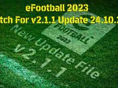 eFootball 2023 Patch For v2.1.1 Update #24.10.22