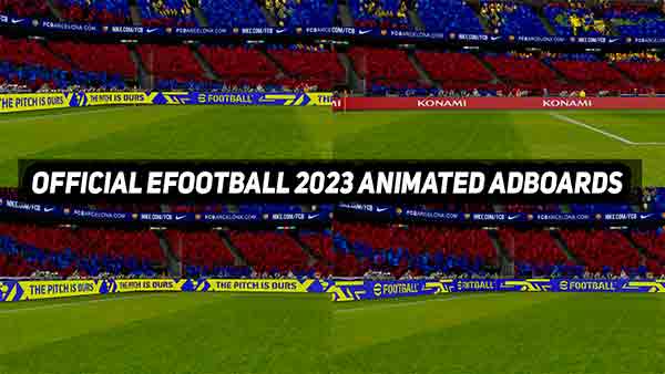New eFootball 2023 Adboards For PES 2017