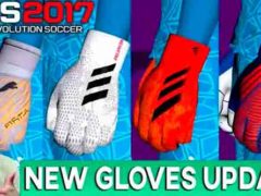 PES 2017 New Gloves Update 2022
