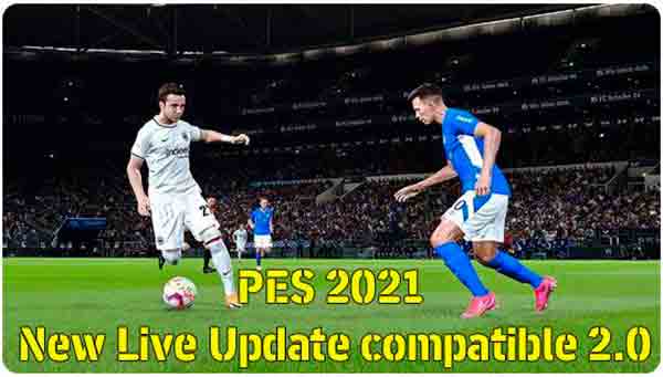 PES 2021 New Live Update Compatible v2.0