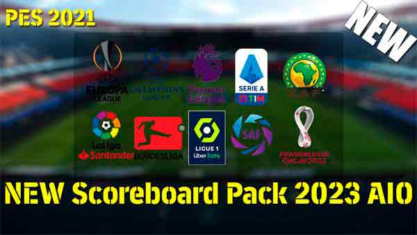 PES 2021 New Scoreboard Pack 2023 AIO