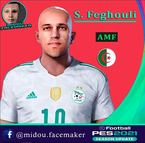 PES 2021 Sofiane Feghouli Update
