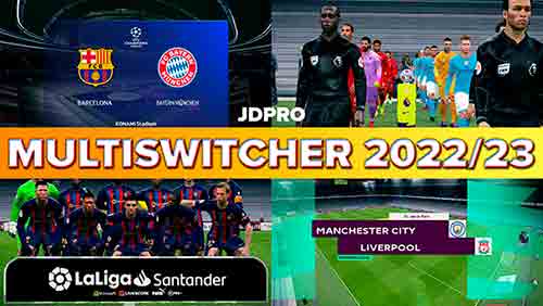 PES 2017 Multi Switcher Season 2022/23