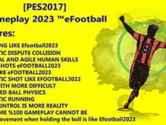 PES 2017 New Gameplay Mod From eFootball 2023