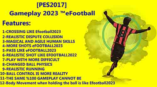 PES 2017 New Gameplay Mod From eFootball 2023