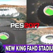 PES 2017 King Fahd Stadium Update