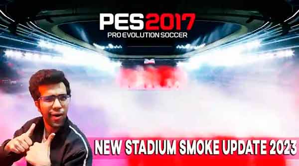 PES 2017 Stadium Smoke Update 2023