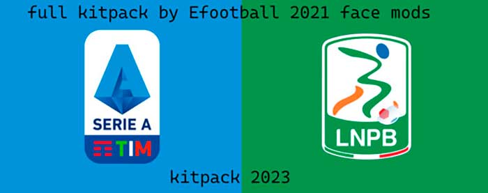 PES 2021 All Kits 2023 Serie A & B