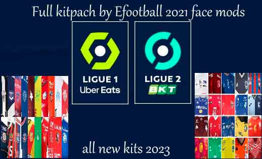 PES 2021 All New Kits 2023 Ligue 1 and 2
