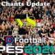 PES 2021 Chants Update V8