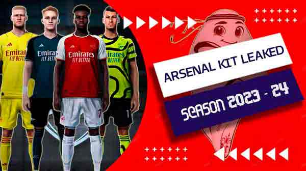 PES 2021 Arsenal FC Kits Leaked 2023/24