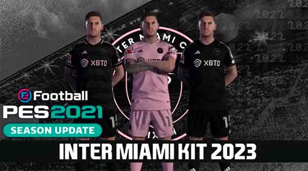 PES 2021 Inter Miami Kitpack 2023
