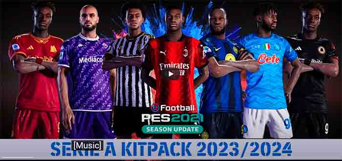 PES 2021 Serie A Kitpack Season 2023-24