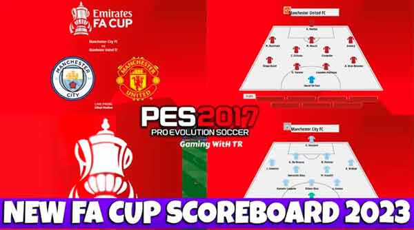 PES 2017 FA CUP Scoreboard 2023