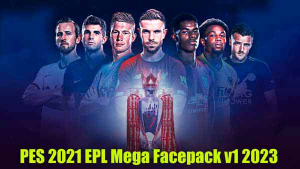 PES 2021 EPL Mega Facepack 2023 v1