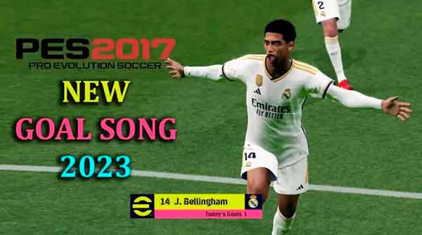 PES 2017 Goal Song (eFootball 2023)