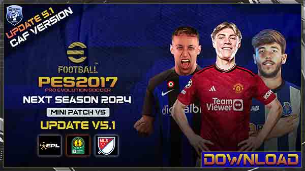 PES 2017 NSP 2024 Mini Patch v5.1 Update, patches and mods