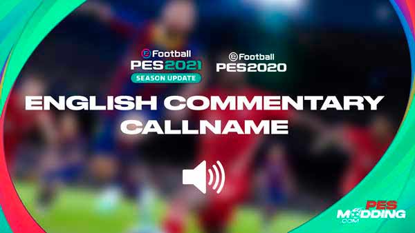 PES 2021 English Commentary Callname v14