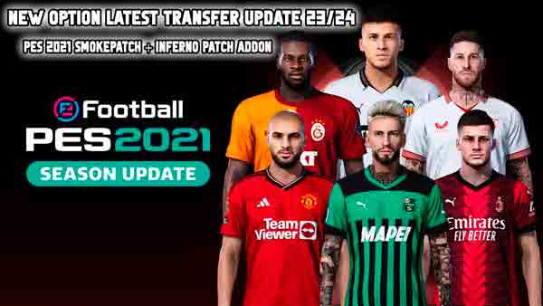 PES 2021 Inferno Patch OF #07.09.23