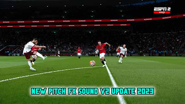 PES 2021 Pitch FX Sounds v2 Season 2023
