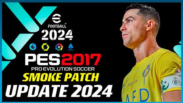 PES 2017 Smoke Patch Update 2024