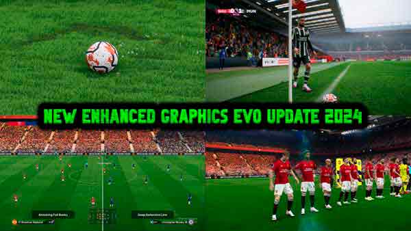 PES 2021 Enchanced Graphics Evo 2024